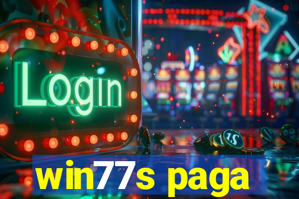 win77s paga